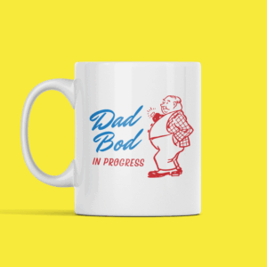 Dad Bod In Progress - Hét cadeau voor diegene met een Dad Bod!